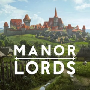 MANOR LORDS